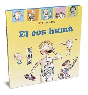 El cos humà | Larousse Editorial