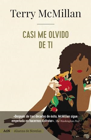 Casi me olvido de ti [AdN] | McMillan, Terry | Cooperativa autogestionària