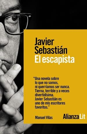 El escapista | Sebastián, Javier | Cooperativa autogestionària