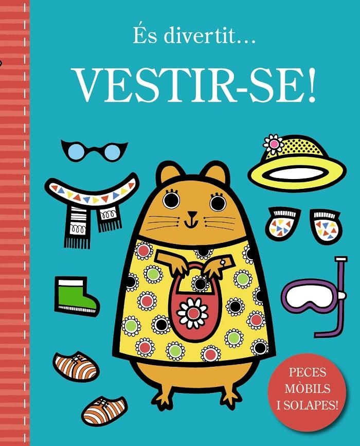 És divertit... vestir-se! | Varios Autores | Cooperativa autogestionària