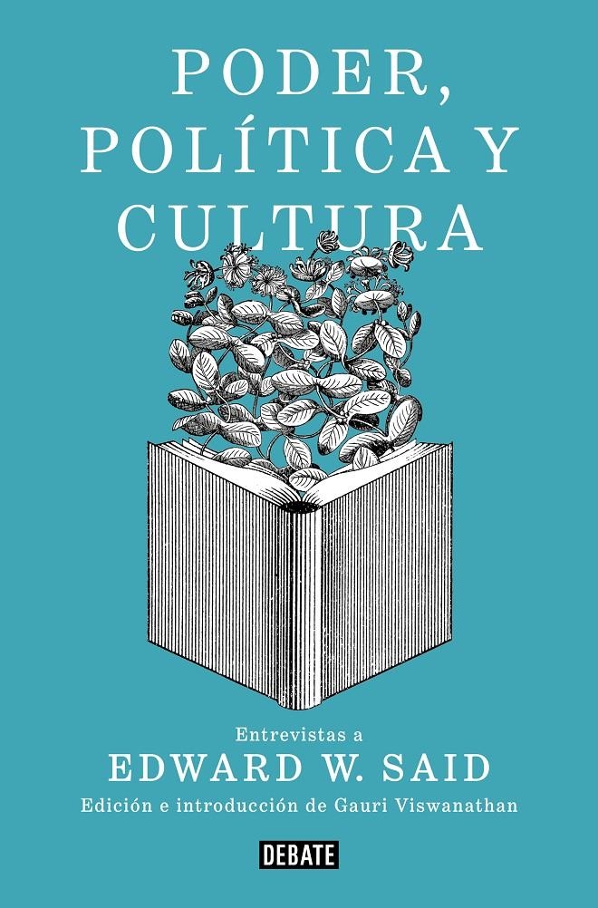 Poder, política y cultura | Said, Edward W. | Cooperativa autogestionària