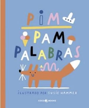 Pim pam palabras | Susie, Hammer | Cooperativa autogestionària
