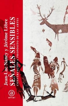 Señales sensibles | Nancy, Jean-Luc/Lébre, Jérôme | Cooperativa autogestionària