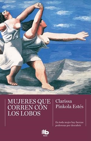 Mujeres que corren con lobos | Estés, Clarissa Pinkola | Cooperativa autogestionària