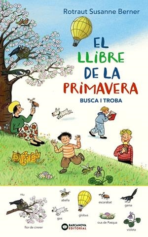 El llibre de la primavera. Busca i troba | Rotraut, Susanne