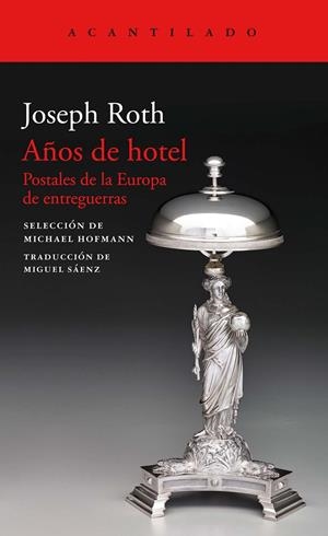 Años de hotel | Joseph Roth | Cooperativa autogestionària