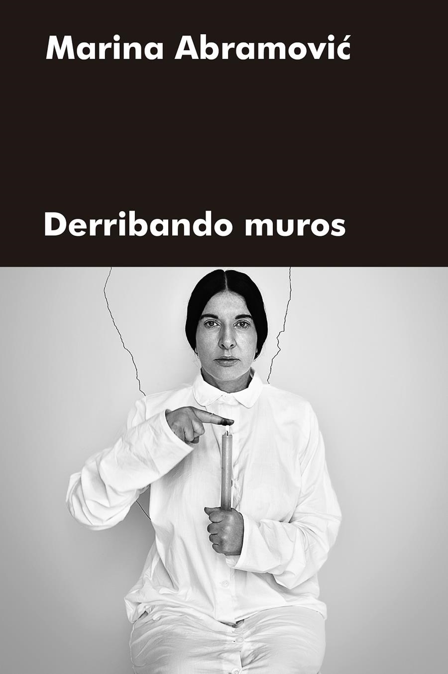 Derribando muros | Abramovic, Marina | Cooperativa autogestionària