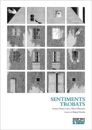 Sentiments trobats | Odriozola, Elena; Puerta, Gustavo | Cooperativa autogestionària