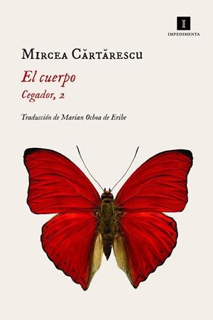 El cuerpo | Cartarescu, Mircea | Cooperativa autogestionària