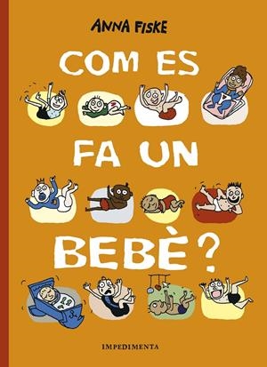 Com es fa un bebè? | Fiske, Anna