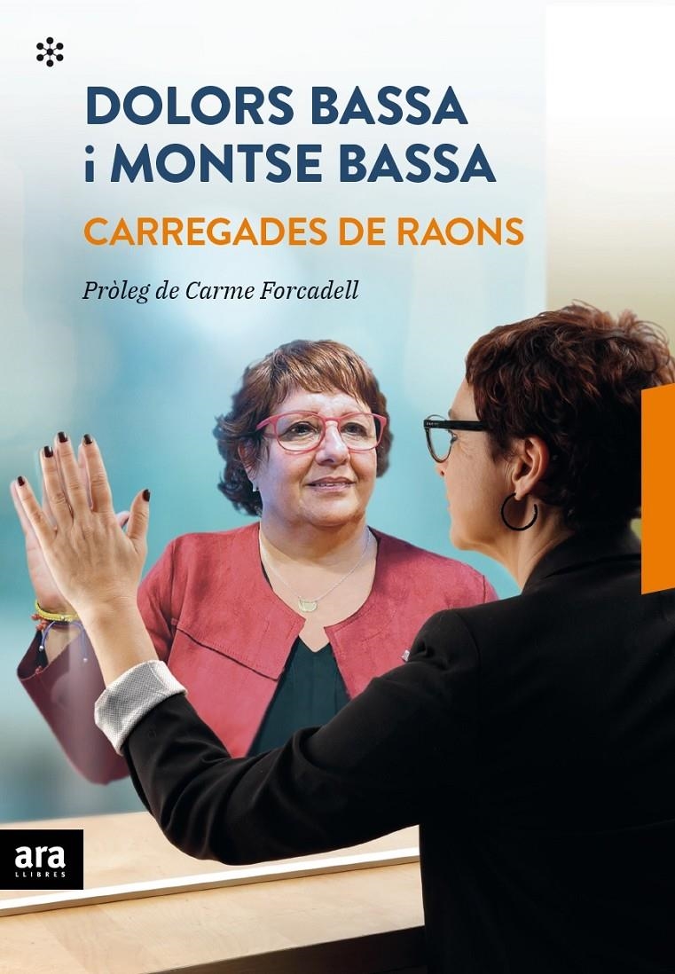 Carregades de raons | Bassa i Coll, Dolors/Bassa i Coll, Montserrat | Cooperativa autogestionària