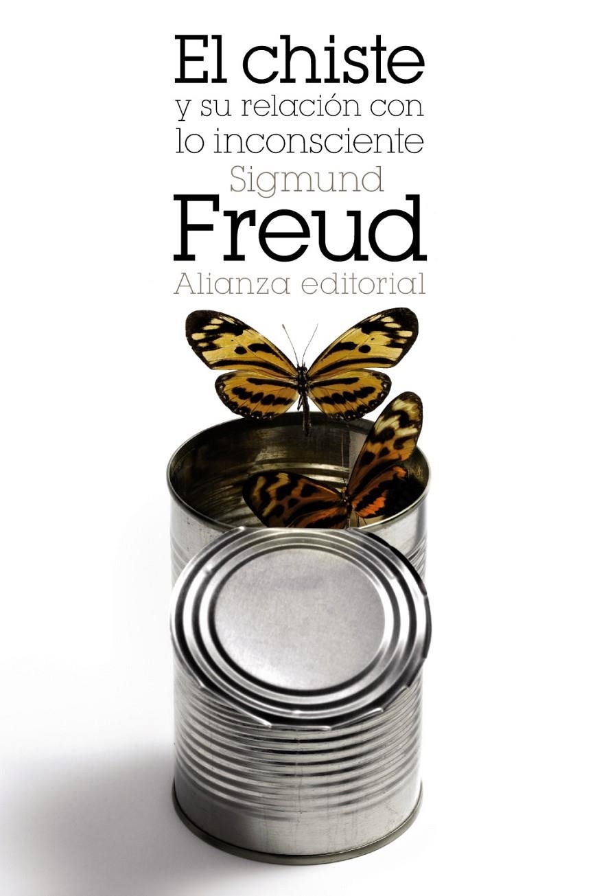 El chiste y su relación con lo inconsciente | Freud, Sigmund