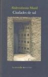 Ciudades de sal | Munif, Abderramán | Cooperativa autogestionària
