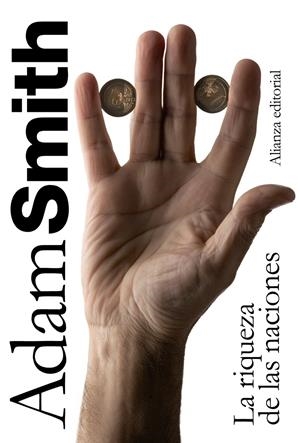 La riqueza de las naciones | Smith, Adam