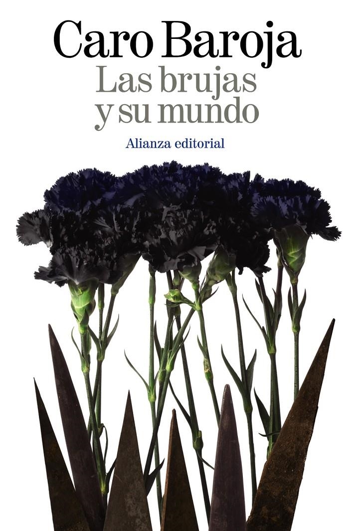 Las brujas y su mundo | Caro Baroja, Julio