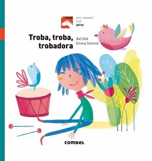 Troba, troba, trobadora - Galop | Olid Baez, Bel | Cooperativa autogestionària