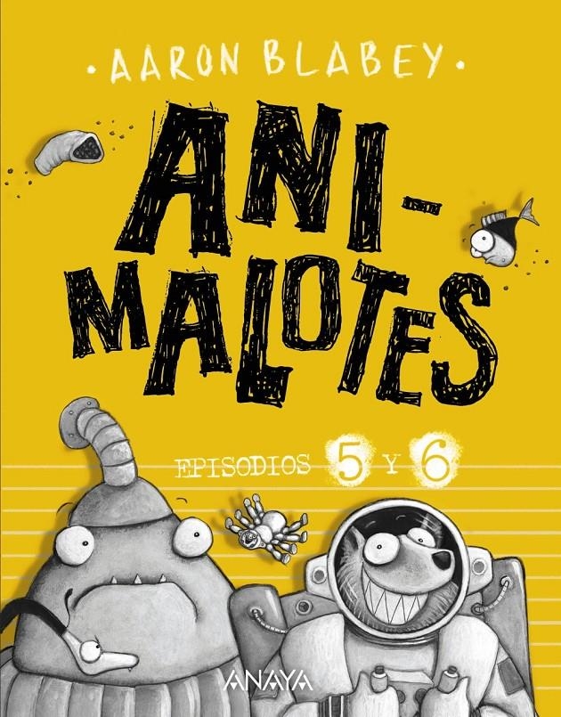 Animalotes. Episodios 5 y 6 | Blabey, Aaron