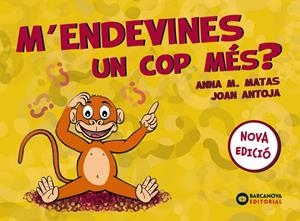 M'endevines un cop més? | Antoja, Joan/Matas, Anna M. | Cooperativa autogestionària