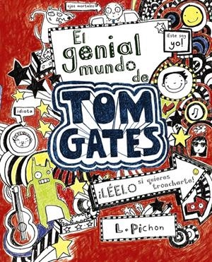 El genial mundo de Tom Gates | Pichon, Liz | Cooperativa autogestionària