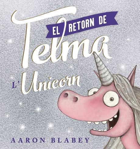 El retorn de la Telma | Blabey, Aaron