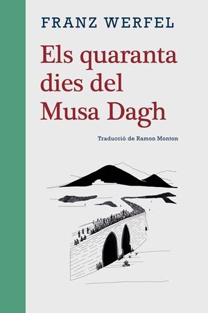 Els quaranta dies del Musa Dagh | Werfel, Franz | Cooperativa autogestionària