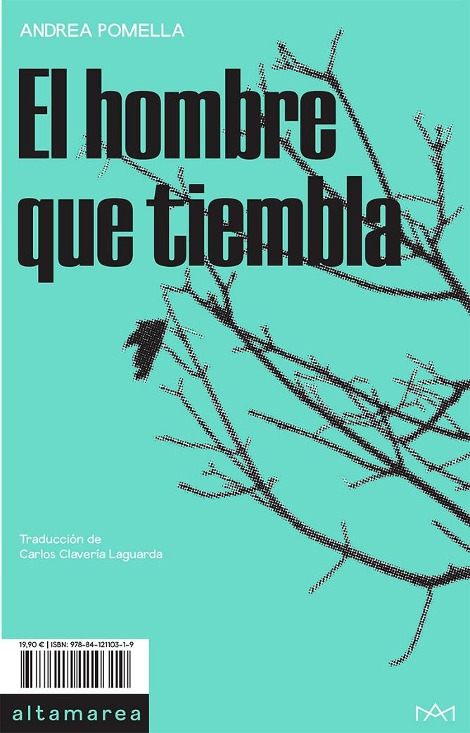 El hombre que tiembla | Pomella, Andrea