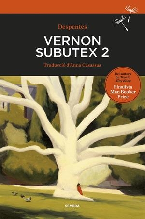 Vernon Subutex 2 | Despentes, Virginie