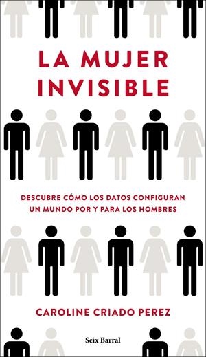 La mujer invisible | Criado Perez, Caroline | Cooperativa autogestionària