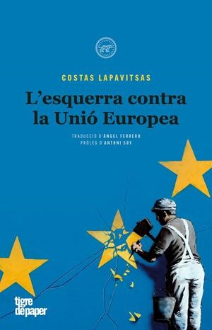 L'esquerra contra la Unió Europea | Lapavitsas, Costas | Cooperativa autogestionària