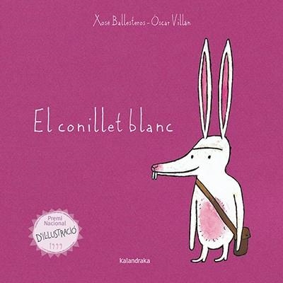 El conillet blanc | Ballesteros, Xosé | Cooperativa autogestionària