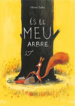 És el meu arbre | Tallec, Olivier | Cooperativa autogestionària