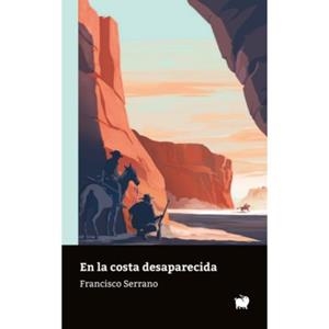 En la costa desaparecida | Serrano García, Francisco | Cooperativa autogestionària