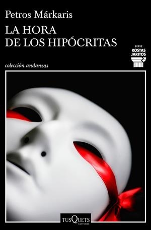 La hora de los hipócritas | Márkaris, Petros | Cooperativa autogestionària