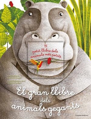El gran llibre dels animals gegants / El petit llibre dels animals més petits | Banfi, Cristina/Peraboni, Cristina | Cooperativa autogestionària
