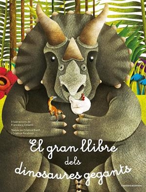 El gran llibre dels dinosaures gegants / El petit llibre dels dinosaures més pet | Banfi, Cristina/Peraboni, Cristina | Cooperativa autogestionària