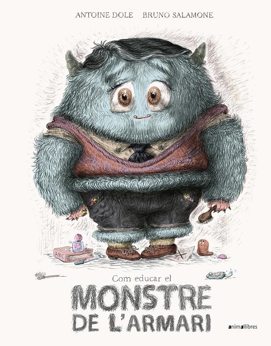 Com educar el monstre de l'armari | Dole, Antoine | Cooperativa autogestionària