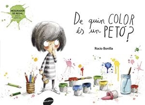 De quin color és un petó? | Bonilla Raya, Rocio | Cooperativa autogestionària