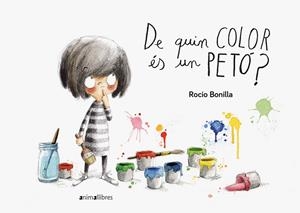 De quin color és un petó? (Cartoné) | Bonilla Raya, Rocio | Cooperativa autogestionària