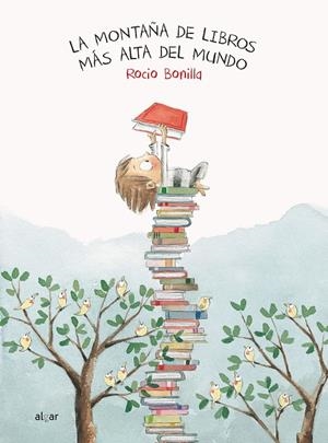 La montaña de libros más alta del mundo | Bonilla Raya, Rocio | Cooperativa autogestionària
