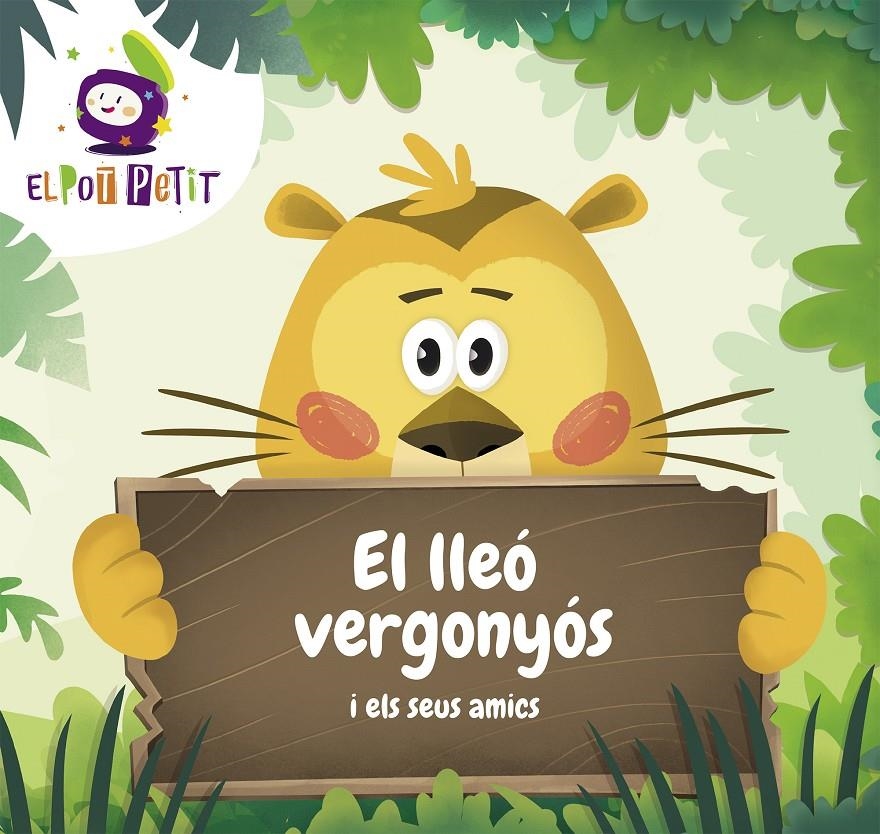 El lleó vergonyós i els seus amics | El Pot Petit, | Cooperativa autogestionària