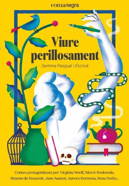 Viure perillosament | Pasqual i Escrivà, Gemma | Cooperativa autogestionària