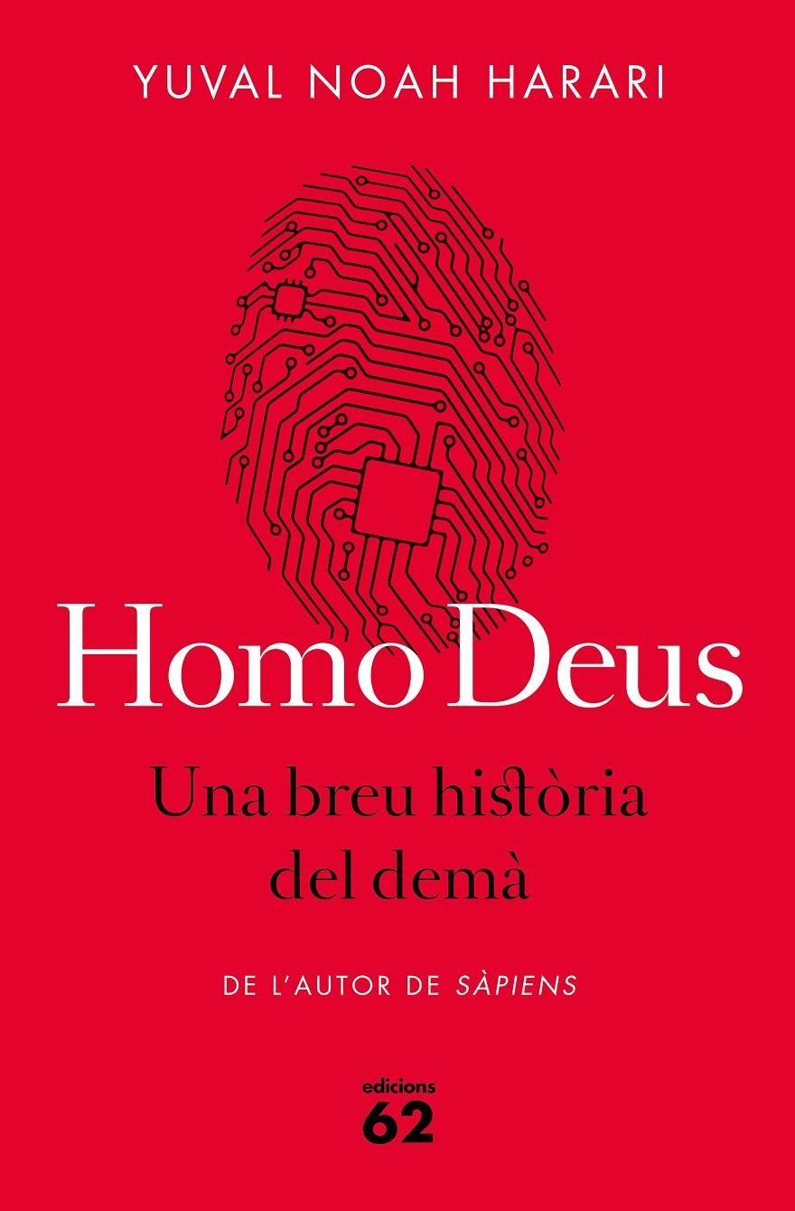 Homo Deus. Una breu història del demà | Noah Harari, Yuval | Cooperativa autogestionària