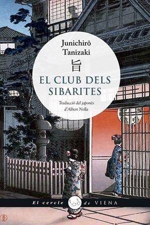El club dels sibarites | Tanizaki, Junichirô | Cooperativa autogestionària