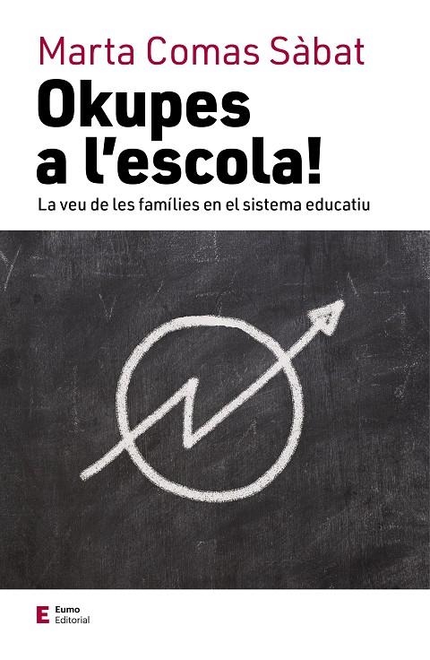 Okupes a l'escola! | Comas Sàbat, Marta