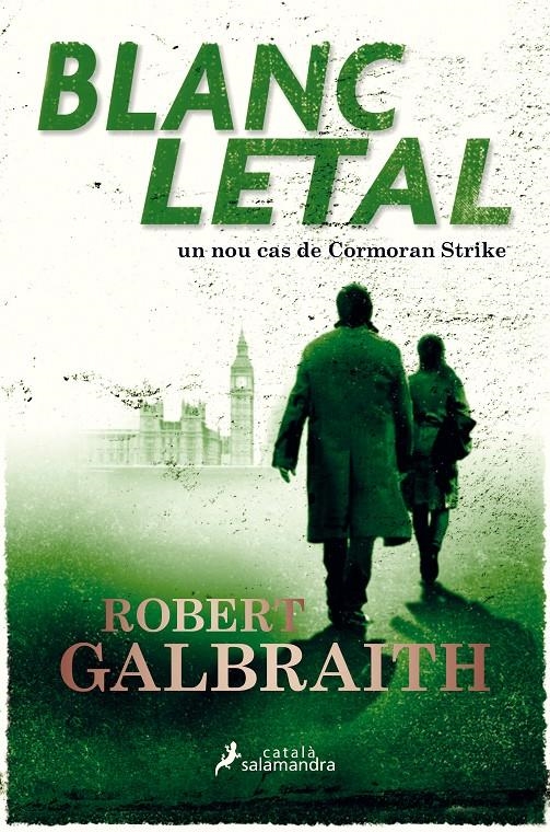 Blanc letal (Cormoran Strike 4) | Galbraith, Robert