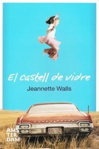 El castell de vidre | Walls, Jeannette
