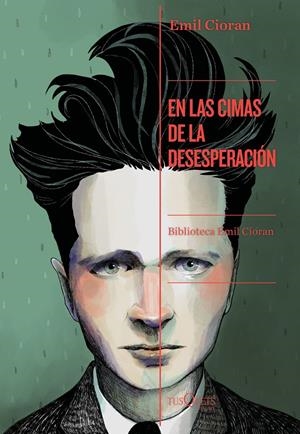 En las cimas de la desesperación | Cioran, Emil | Cooperativa autogestionària