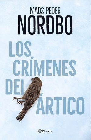 Los crímenes del Ártico | Nordbo, Mads Peder | Cooperativa autogestionària