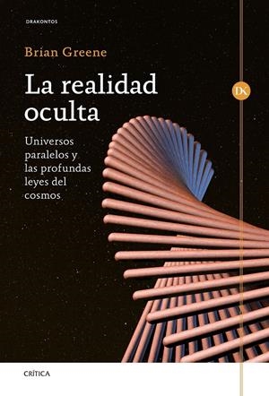La realidad oculta | Greene, Brian | Cooperativa autogestionària
