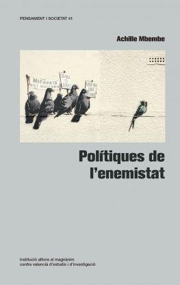 Polítiques de l'enemistat | Mbembe, Achille | Cooperativa autogestionària